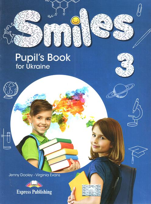 Підручник з англійської мови Smiles for Ukraine 3 Pupil's Book